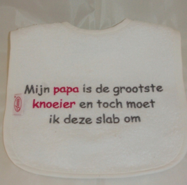 Mijn papa is de grootste knoeier