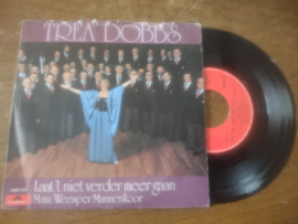Trea Dobbs met Laat 't niet verder meer gaan 1981 Single nr S20222150