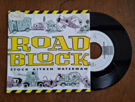 Stock Aitken Waterman met Roadblock 1987 Single nr S20233427