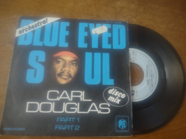 Carl douglas met Blye eyed soul P.1 1975 Single nr S20221831
