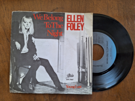 Ellen Foley met We belong to the night 1979 Single nr S20232903