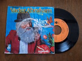 Vader Abraham met Mary rose 1978 Single nr S20233817