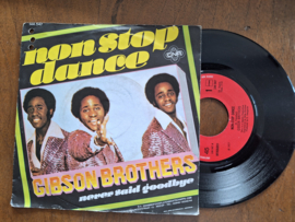 Gibson Brothers met Non Stop dance 1977 Single nr S20232967