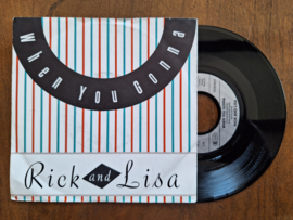 Rick and Lisa met When you gonna 1987 Single nr S20232698