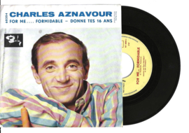 Charles Aznavour met For me... formidable 1963 Single nr S20211048