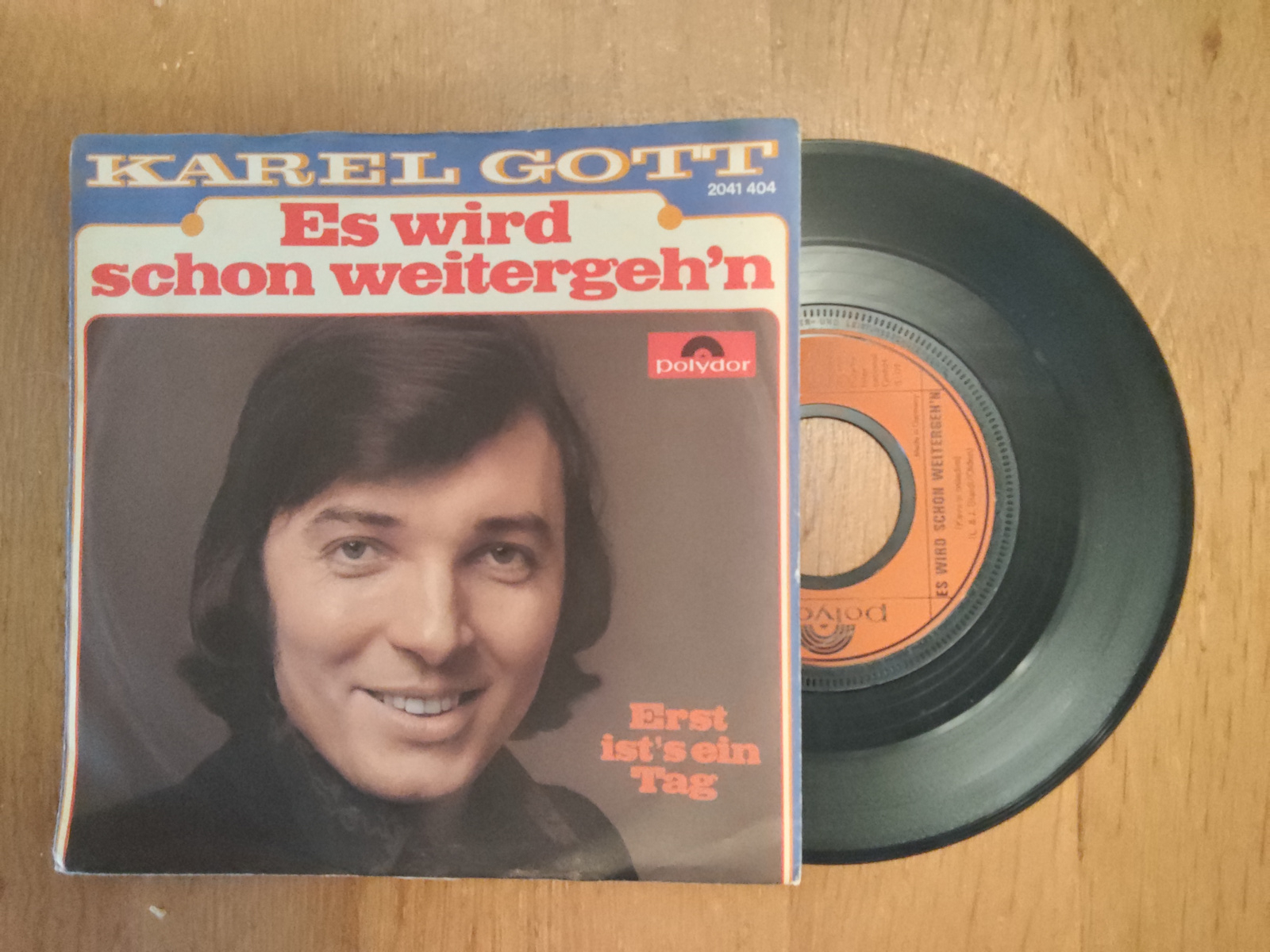 Karel Gott met Es wird schon weiter geh'n 1973 Single nr S20256345
