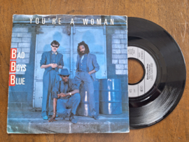 Bad Boys Blue met You're a woman 1985 Single nr S20232823