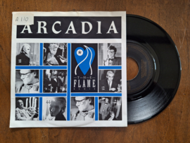 Arcadia met The flame 1986 Single nr S20233357