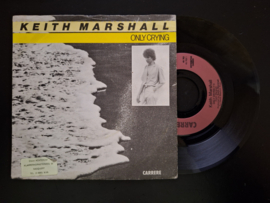 Keith Marshall met Only crying 1981 Single nr S20221402