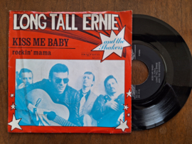 Long Tall Ernie and The Shakers met Kiss me baby 1972 Single nr S20233470