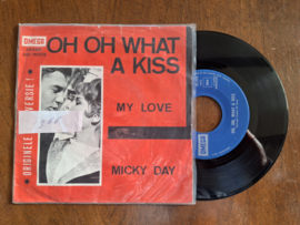 Micky Day met Oh, Oh, what a kiss 1966 Single nr S20234219