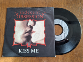 Indecent Obsession met Kiss me 1992 Single nr S20234036