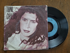 Toni Childs met Don't walk away 1988 Single nr S20232763