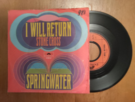 Springwater met I will return 1971 Single nr S2020317