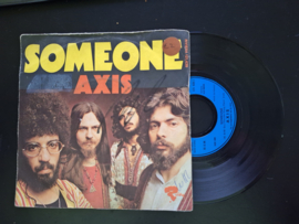 AXIS met Someone 1972 Single nr S20222139