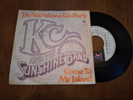 K.C. and the Sunshine Band met Do you wanna go party / Come to my island 1979 Single nr S20233737
