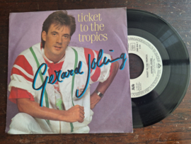 Gerard Joling met Ticket to the tropics 1985 Single nr S20232355