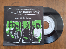 The Horseflies met Hush little baby 1988 Single nr S20233527