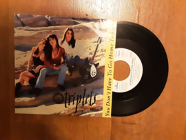 The Triplets met You don't have to go home tonight 1991 Single nr S202092