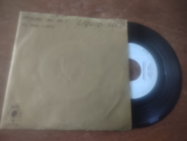 Liquid gold met Anyway you do it 1978 Single nr S20222007