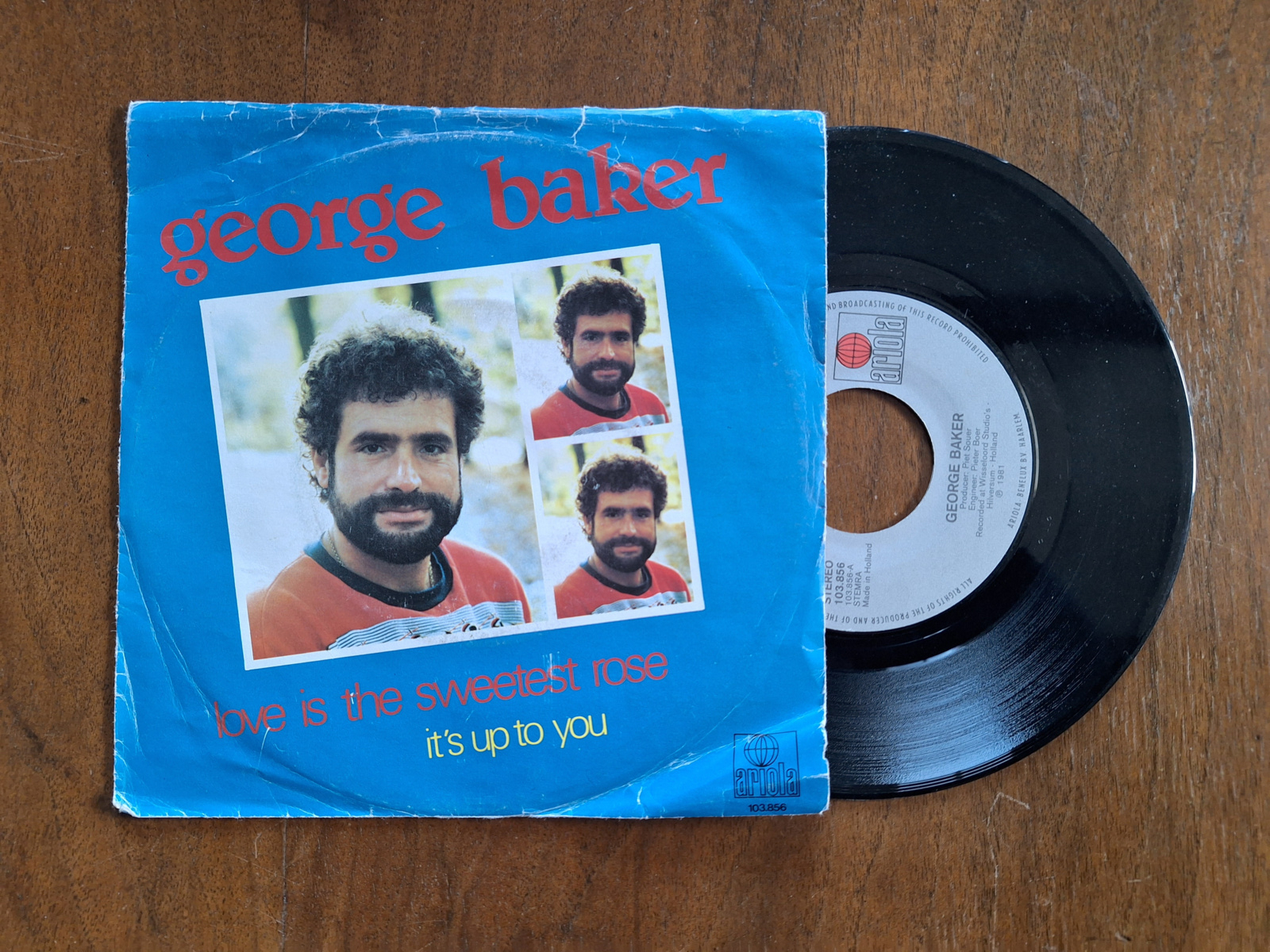 George Baker met Love is the sweetest rose 1981 Single nr S20234199