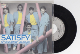 Satisfy met Smoke gets in your eyes 1987 Single nr S2021894