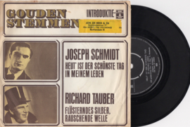 Joseph Schmidt met Heut' ist der schone tag in meinem leben 19?? Single nr S2020362