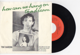 Tim Hardin met How can we hang onto a dream 1969 Single nr S20211036