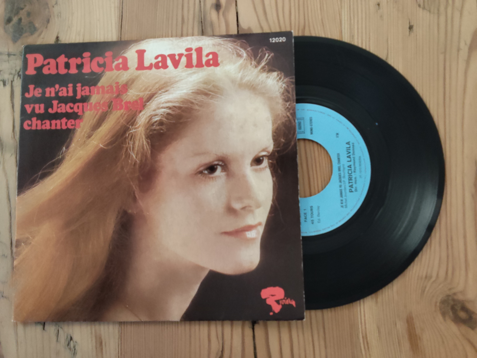 Patricia Lavila met Je n'ai jamais vu Jacques Brel chanter 1975 Single nr S20256392
