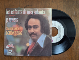 Claude-Michel Schonberg met Les enfants de mes enfants 1976 Single nr S20233612
