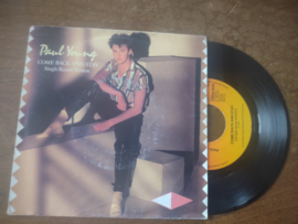 Paul Young met Come back and stay 1983 Single nr S20221721