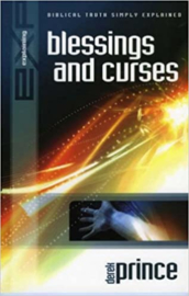 Explaining Blessings and Curses. Derek Prince.  ISBN:9781852403287