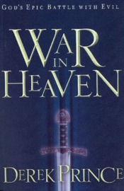 War in Heaven. Derek Prince. ISBN:9781901144239