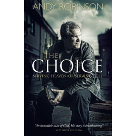 The Choice, Andy Robinson. ISBN:9781852407117