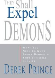 They Shall Expel Demons. Derek Prince ISBN:9781782631552