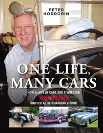 One Life, Many Cars, Peter Horrobon. ISBN: 9781800681217